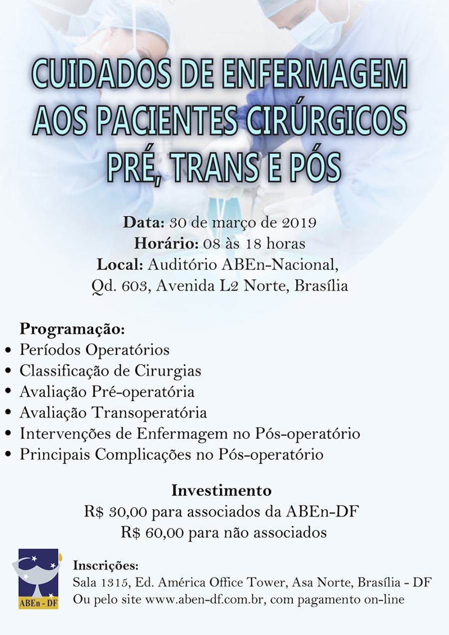 Cartaz de divulgação: Cuidados de Enfermagem aos Pacientes Cirúrgicos - Pré, Trans e Pós