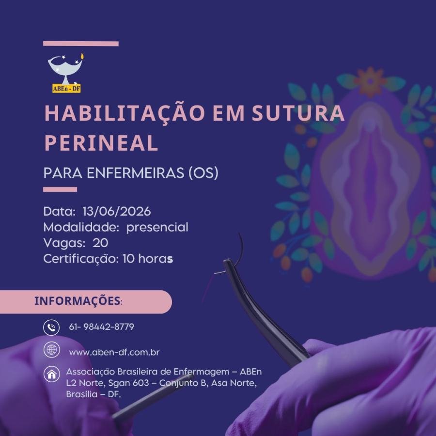 Cartaz de divulgação: Curso Habilitação em Sutura Perineal para Enfermeiras (os)