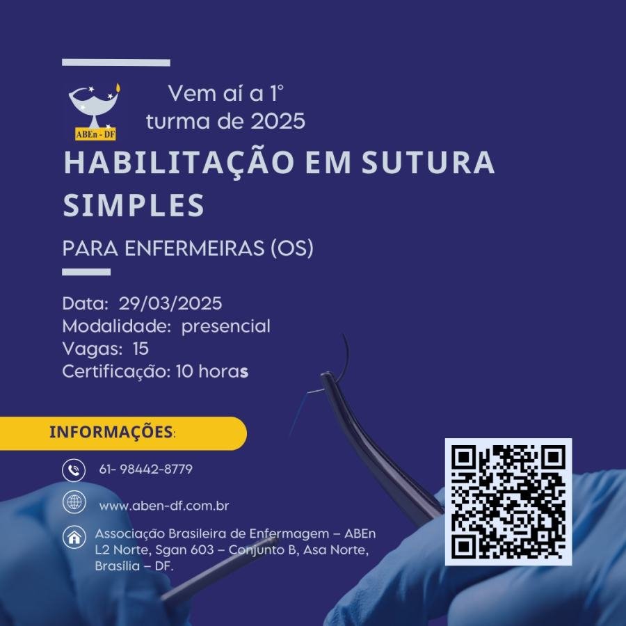 Cartaz de divulgação: Curso Habilitação em Sutura Simples para Enfermeiros(as) - Turma 1/2025