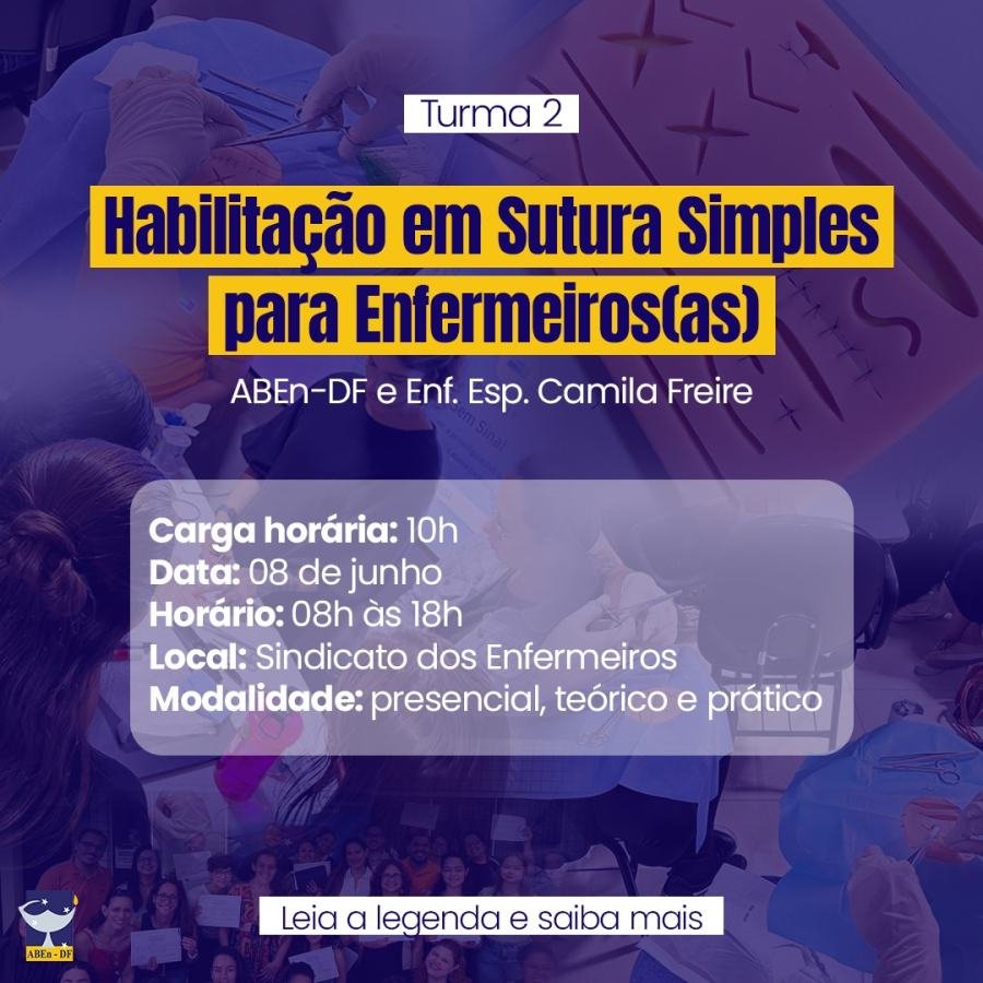 Cartaz de divulgação: Curso Habilitação em Sutura Simples para Enfermeiros(as) - Turma 2