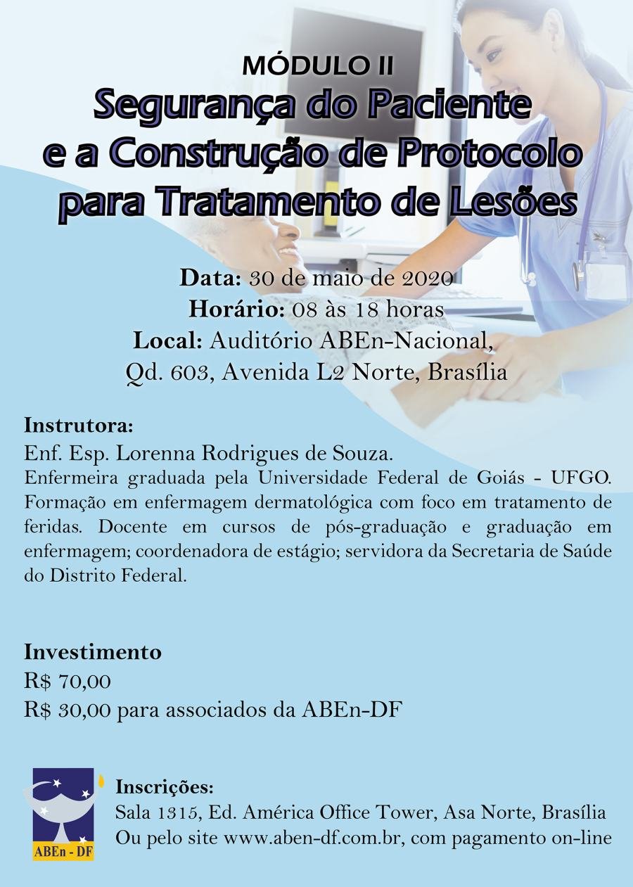 Cartaz de divulgação: Curso Segurança do Paciente e a Construção de Protocolo para Tratamento de Lesões - Módulo II