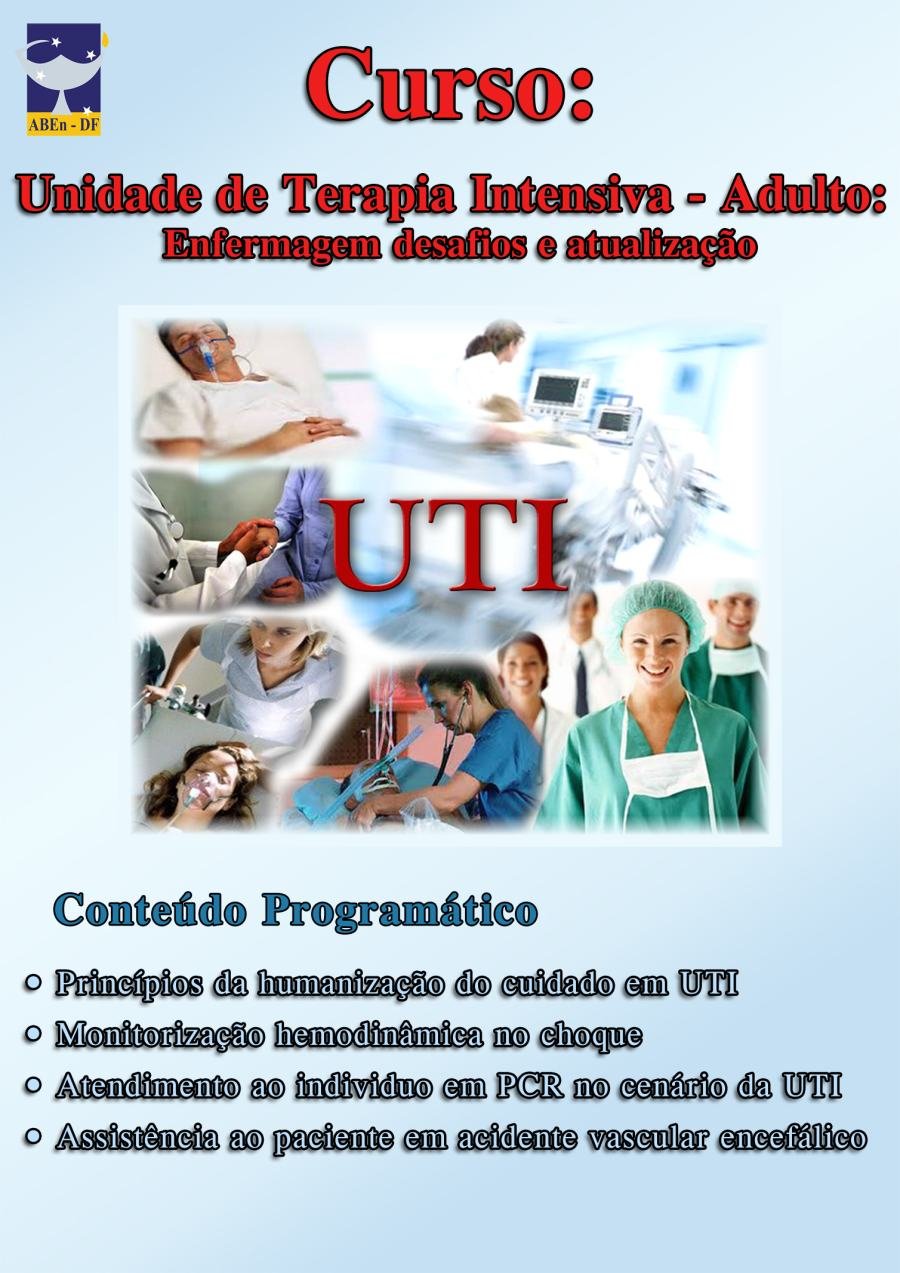 Cartaz de divulgação: Curso: Unidade de Terapia Intensiva - Adulto: Enfermagem desafios e atualização