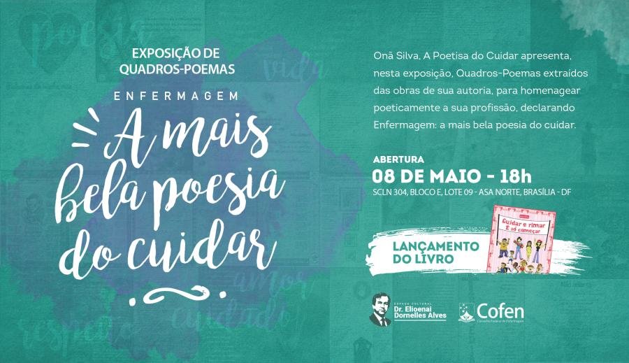 Cartaz de divulgação: Exposição de Quadros-Poemas - Enfermagem: a mais bela poesia do cuidar