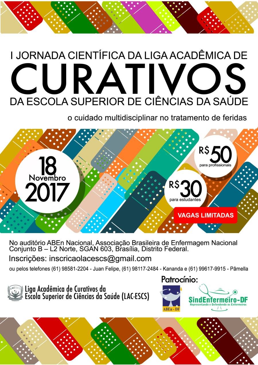 Cartaz de divulgação: I Jornada Científica da Liga Acadêmica de Curativos da Escola Superior de Ciências da Saúde