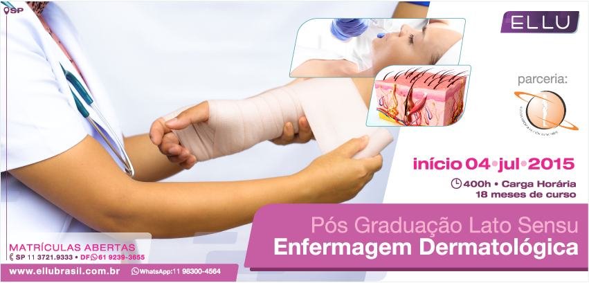 Cartaz de divulgação: Pós Graduação Lato Sensu - Enfermagem Dermatológica