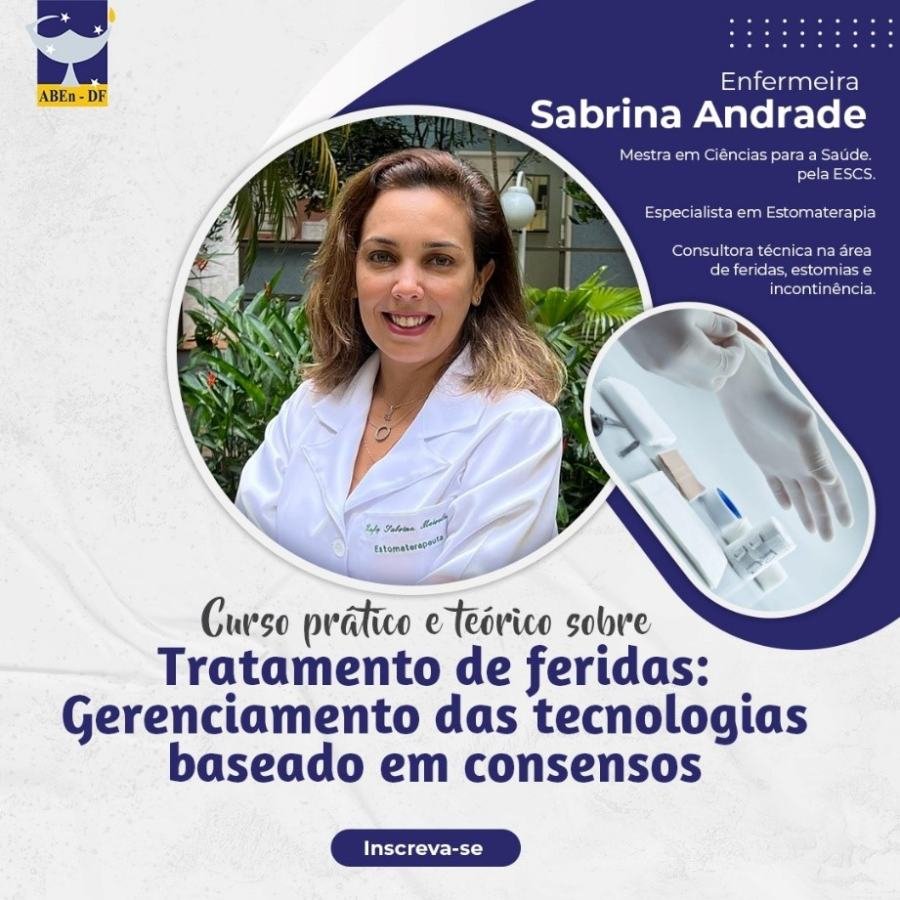 Cartaz de divulgação: Tratamento de feridas: Gerenciamento das tecnologias baseado em consensos
